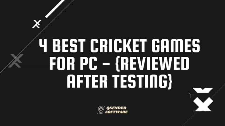 4 Best Cricket Games For PC – {Reviewed after Testing}