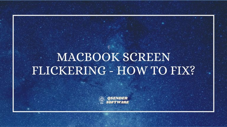 Macbook Screen Flickering – How To Fix? ✅