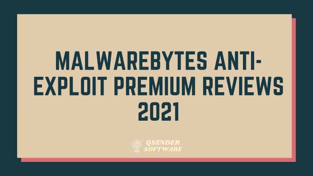 Malwarebytes Anti-Exploit Premium Reviews 