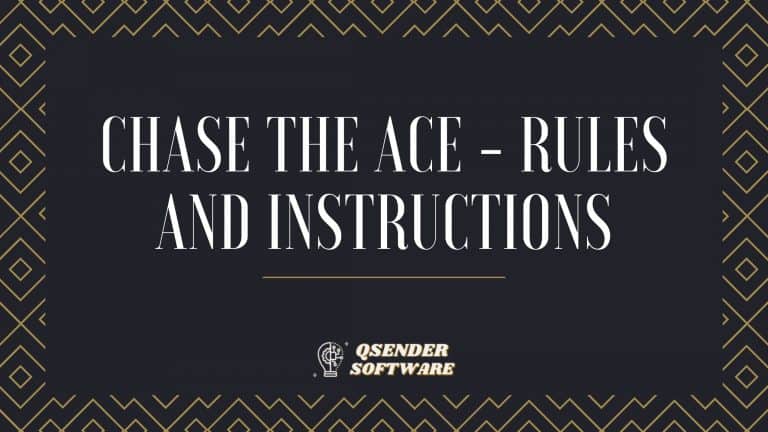 Chase The Ace – Rules And Instructions