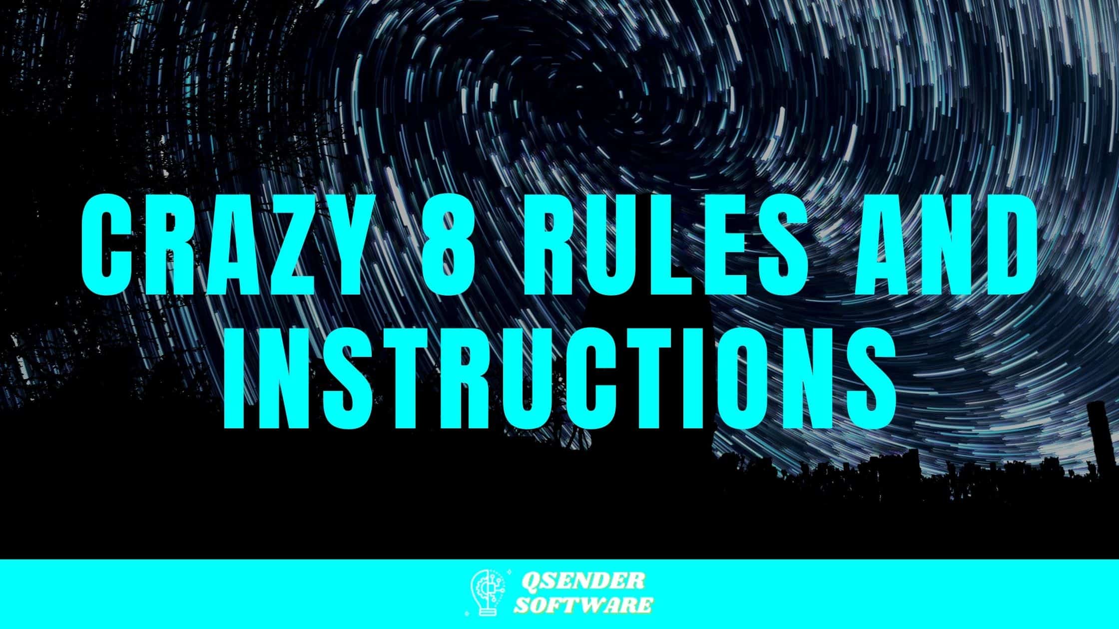 Crazy 8 Rules