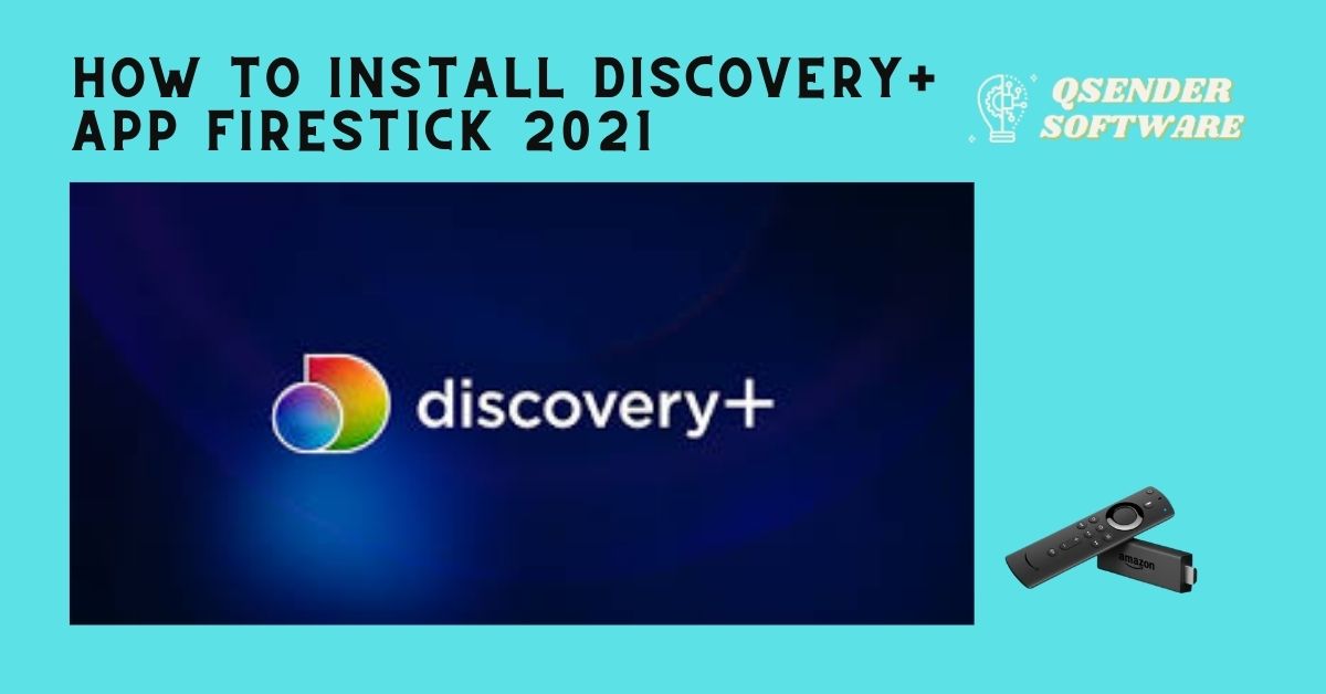 How to Install Discovery+ App Firestick 2021
