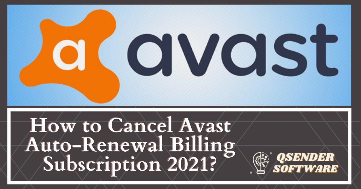 Cancel Avast Auto Renewal