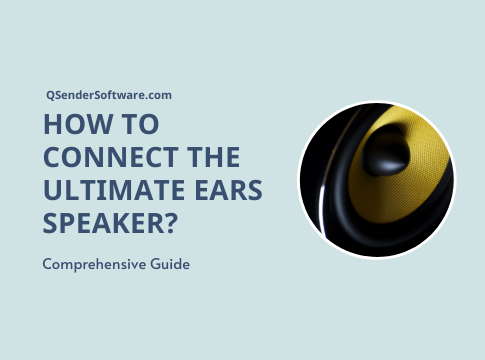 How To Connect The Ultimate Ears Speaker?